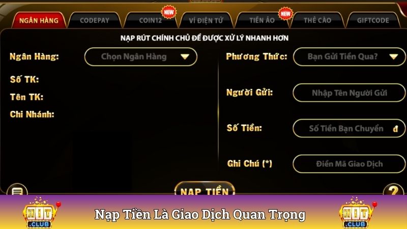 Nạp tiền là giao dịch quan trọng dân cược cần hoàn thành 